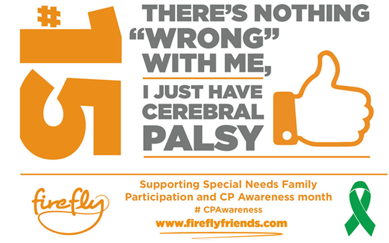 Cerebral Palsy Awareness Month - Week 3